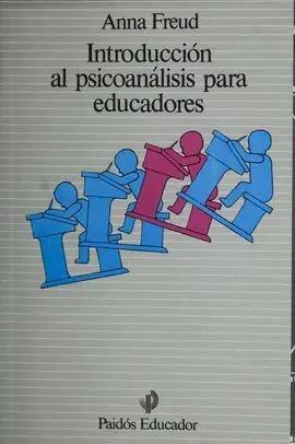 Introduccion Al Psicoanalisis para Educadores
