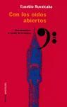 CON LOS OIDOS ABIERTOS