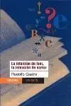 La Intuición de Leer, la Intención de Narrar