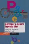 Aprende a Pensar Leyendo Bien