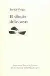 El Silencio de las Cosas