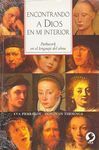 ENCONTRANDO A DIOS EN MI INTERIOR