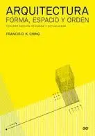 Arquitectura. Forma, Espacio y Orden