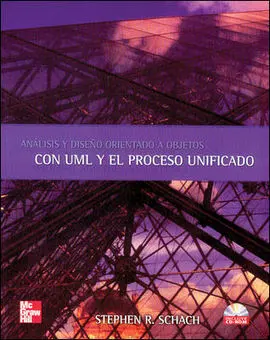 Análisis y Diseño Orientado a Objetos con Uml y el Proceso Unificado