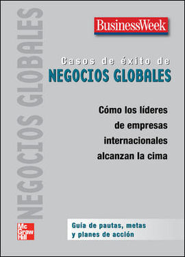 BUSINESSWEEK. CASOS DE ÉXITOS DE NEGOCIOS GLOBALES
