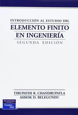 Introducción Al Estudio del Elemento Finito en Ingeniería