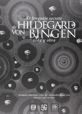 LENGUAJE SECRETO DE HILDEGARD VON BINGEN, EL