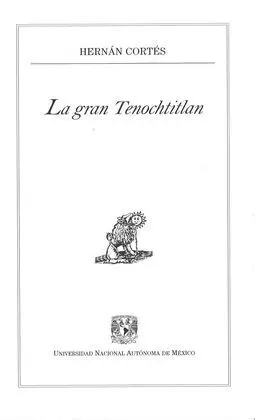 La Gran Tenochtitlán