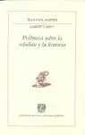 Polémica Sobre la Rebelión y la Historia