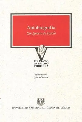 Autobiografía. San Ignacio de Loyola