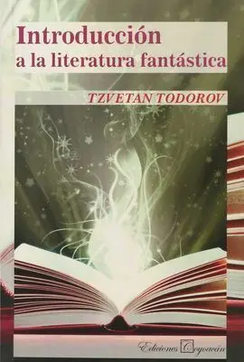 Introducción a la Literatura Fantástica