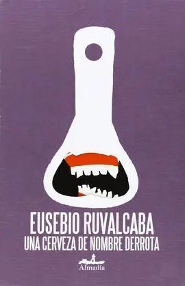 Una Cerveza Nombre Derrota
