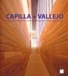 CAPILLA + VALLEJO
