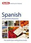 Spanish 4Th Edition Phrase Book & Dictionary
