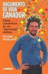 ARGUMENTO DE VIDA GANADOR
