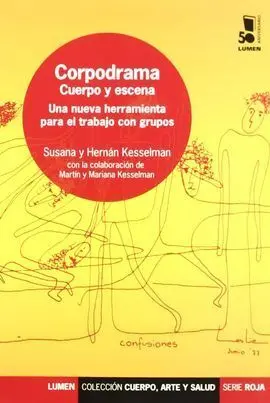 Corpodrama Cuerpo y Escena - una Nueva Herramienta Trabajo