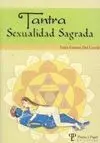 Tantra. Sexualidad Sagrada