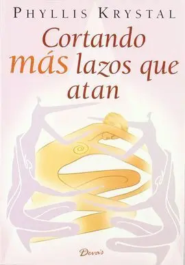 Cortando Más Lazos que Atan