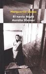 EL NAVÍO NIGHT. AURELIA STEINER