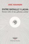 ENTRE BATAILLE Y LACAN