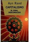 CAPITALISMO. EL IDEAL DESCONOCIDO