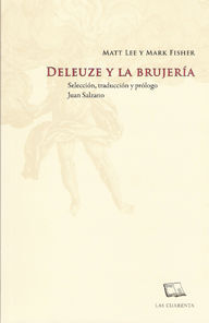 DELEUZE Y LA BRUJERIA