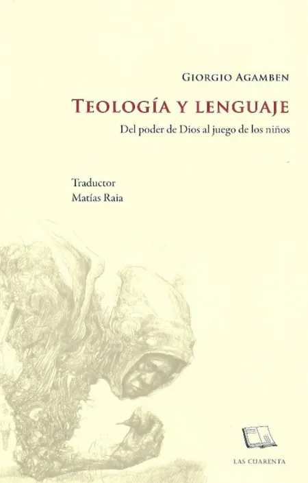 Teologia y Lenguaje. Del Poder de Dios Al Juego de los Niños