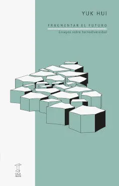 Fragmentar el Futuro