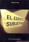 El Espacio Subjetivo