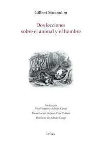 Dos Lecciones Sobre el Animal y el Hombre