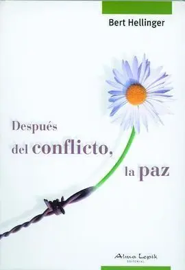 Después del Conflicto, la Paz