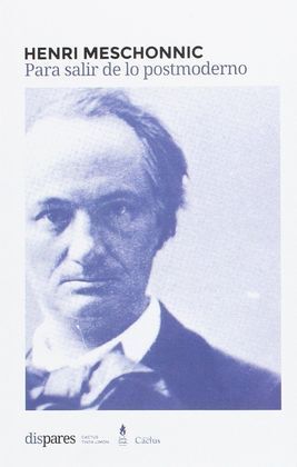 PARA SALIR DE LO POSTMODERNO