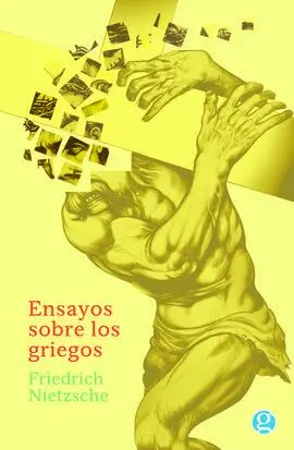 Ensayos Sobre los Griegos