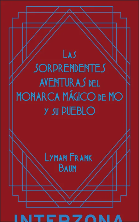 Las Sorprendentes Aventuras del Monarca Mágico de Mô