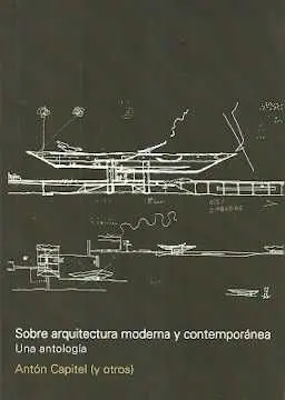 Sobre Arquitectura Moderna y Contemporánea