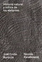 Historia Natural y Mitica de los Elefantes