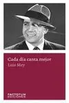 Cada Día Canta Mejor