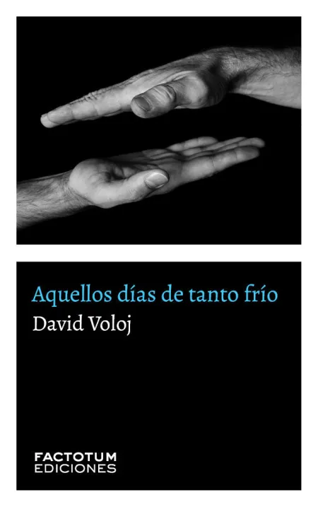 Aquellos Dias de Tanto Frio