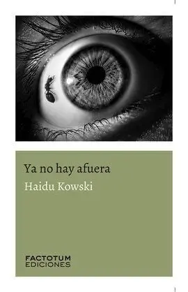 Ya no Hay Afuera