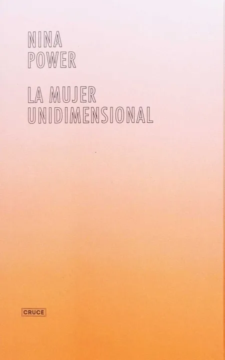 La Mujer Unidimensional