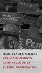 LAS INCLINACIONES CRIMINALES DE LA EUROPA DEMOCRÁTICA