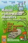 Manual de Informática Educativa para Educación Infantil.