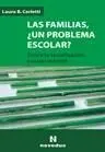 Las Familias, ¿Un Problema Escolar?