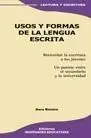 Usos y Formas de la Lengua Escrita