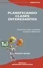Planificando Clases Interesantes