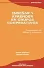 Enseñar y Aprender en Grupos Cooperativos