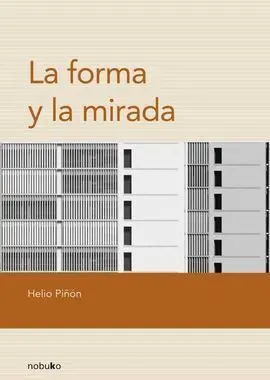 La Forma y la Mirada