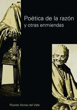 Poética de la Razón y Otras Enmiendas