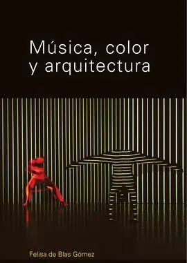 Música, Color y Arquitectura