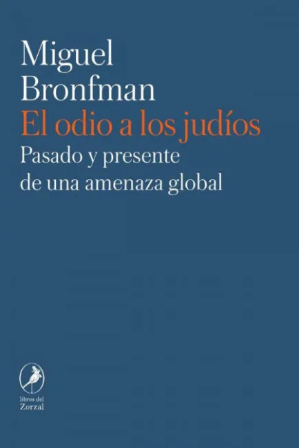 El Odio a los Judios